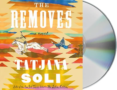 The Removes: A Novel