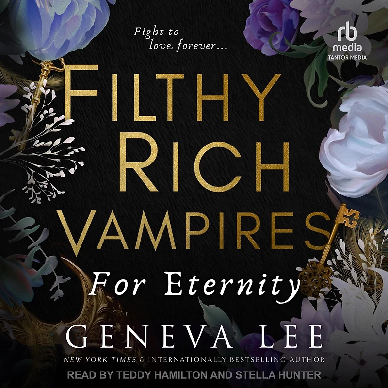 Filthy Rich Vampires: For Eternity