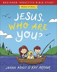 Jesus, Who Are You?: Names Of Jesus