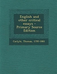 English and Other Critical Essays (Classic Reprint)