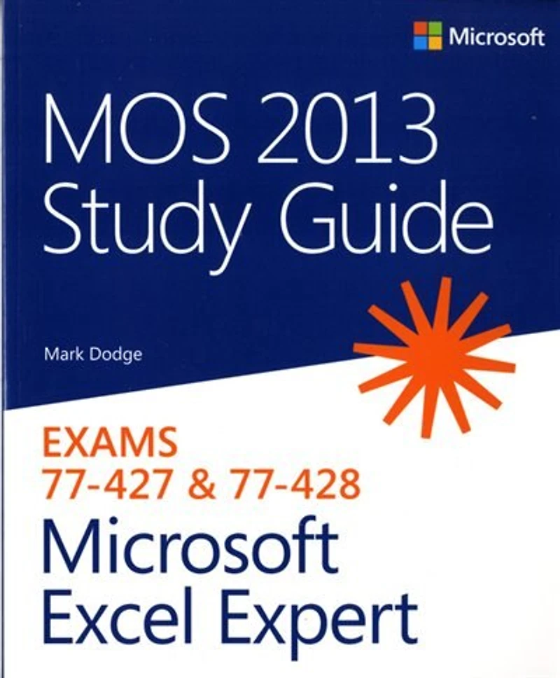 Mos Study Guide For Microsoft Excel Expert Exam Mo-201