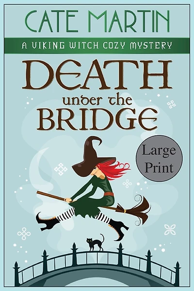 Death under the Bridge: A Viking Witch Mystery