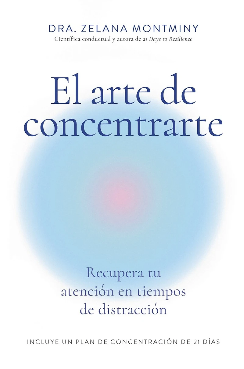 Enfoca tu mente (Finding Focus Spanish Edition): Domina atención en una era de distracción