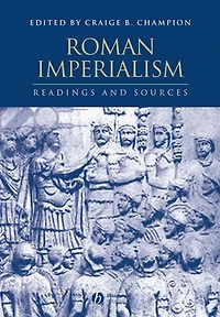 Roman Imperialism: Readings and Sources
