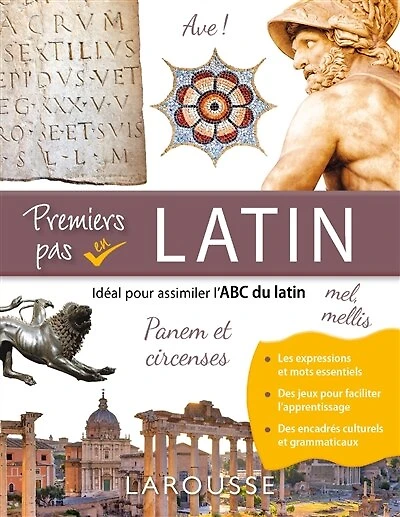 Premiers pas en latin: idéal pour assimiler l'ABC du latin