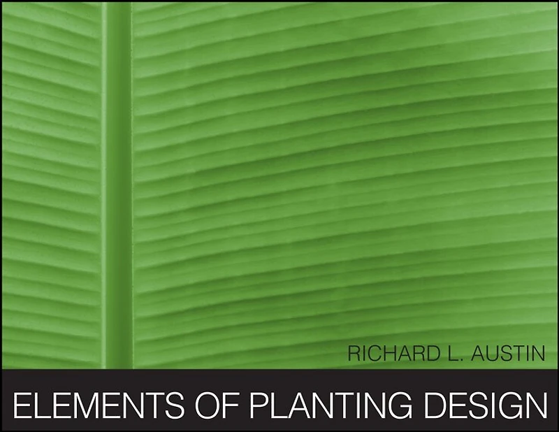 Elements of Planting Design