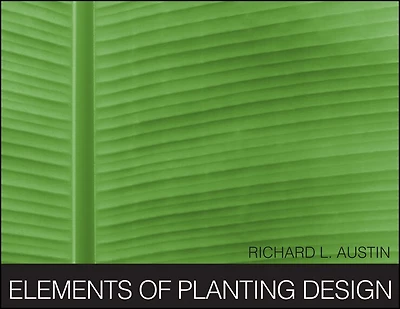 Elements of Planting Design