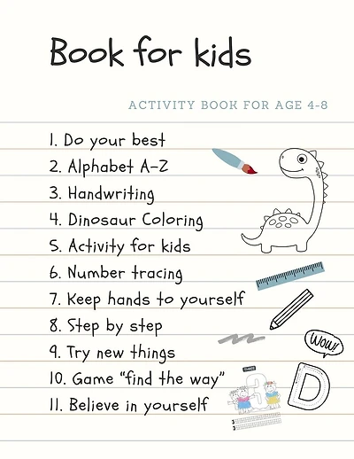 Activity book for age 4-8 Book for kids: The fantastic dinosuar activity book for kids ages 4-8 -(A-Z ) Handwriting & Number Tracing & The maze game & Coloring page (Book5)