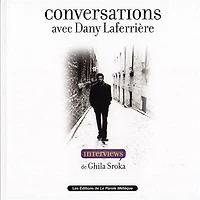 Conversations avec Dany Laferrière
