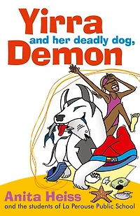 Yirra and Her Deadly Dog Demon