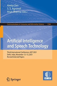 Artificial Intelligence and Speech Technology: Third International Conference, AIST 2021, Delhi, India, November 12-13, Revised Selected Papers