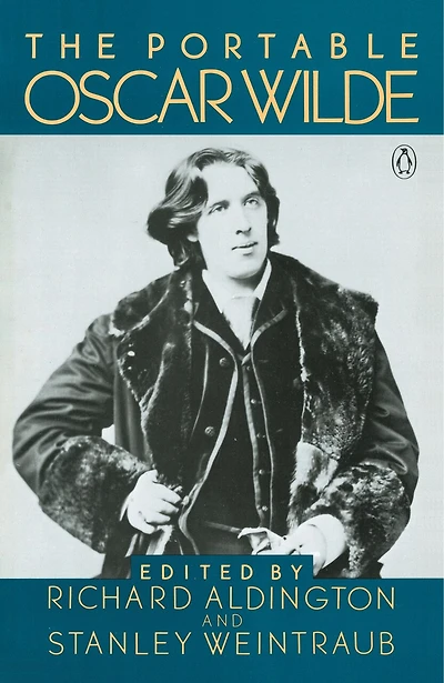 The Portable Oscar Wilde: Revised Edition