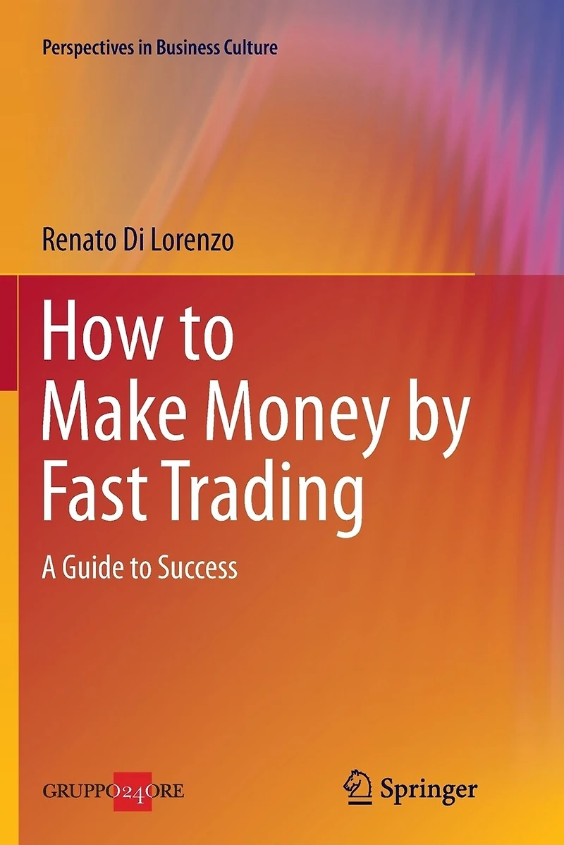 How to Make Money by Fast Trading: A Guide Success