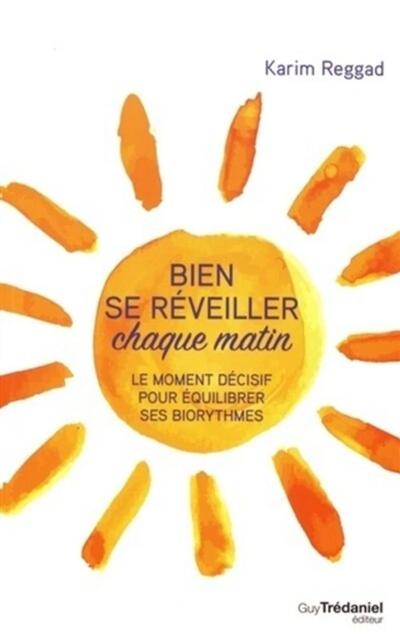 Bien se réveiller chaque matin: le moment décisif pour équilibrer ses biorythmes