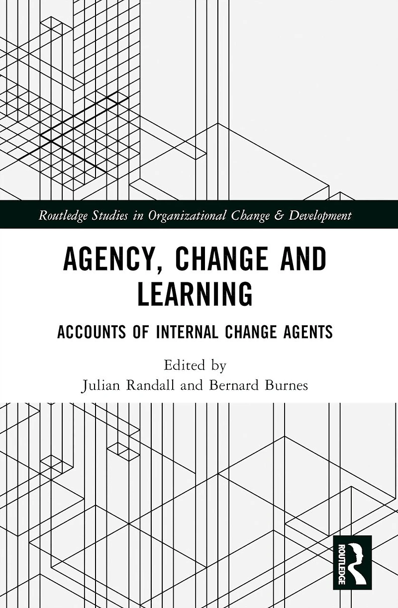 Agency, Change and Learning: Accounts of Internal Agents