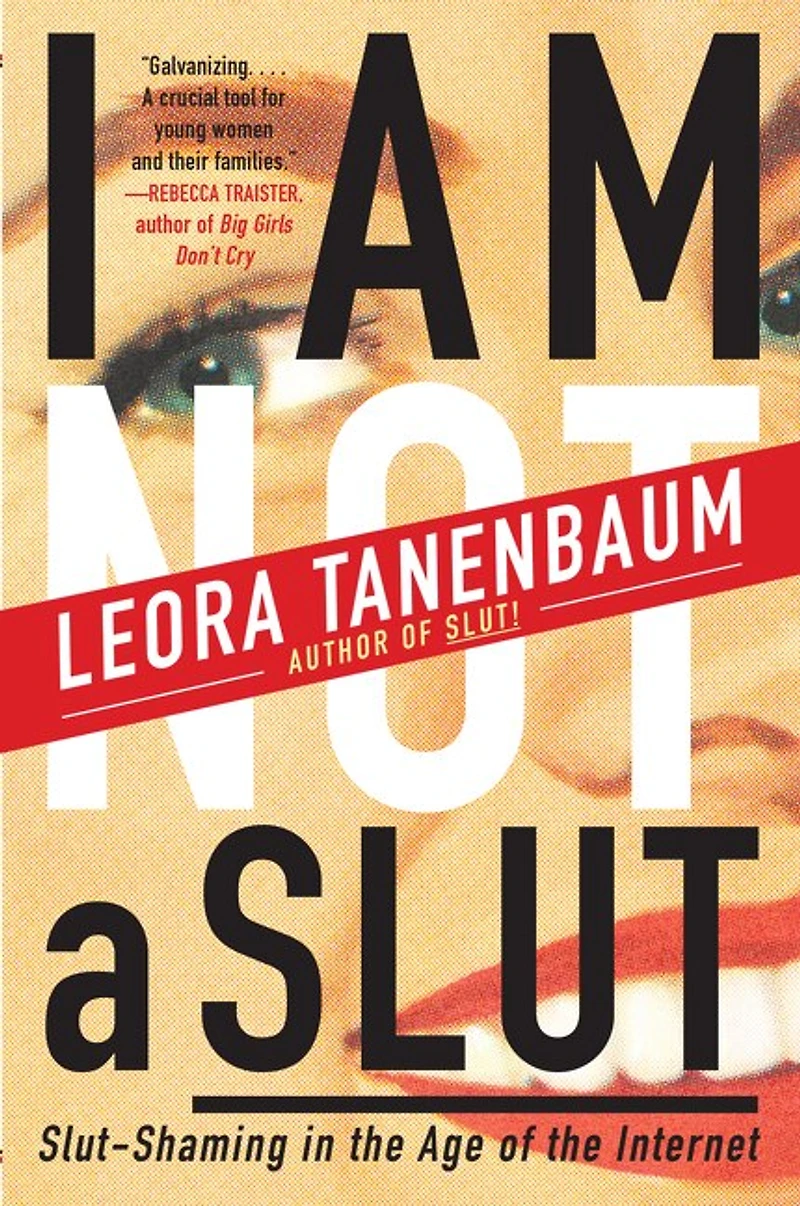 I Am Not a Slut: Slut-Shaming the Age of Internet