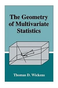 The Geometry of Multivariate Statistics