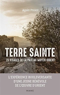 Terre sainte: 15 visages de la paix au Moyen-Orient