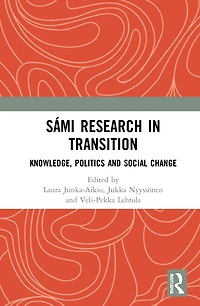 Sami Research Transition: Knowledge, Politics and Social Change