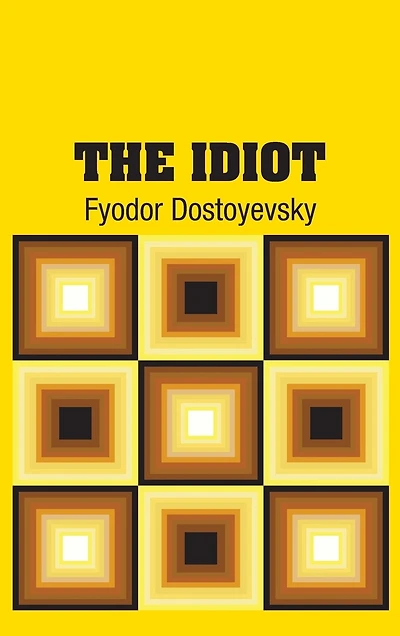 The Idiot