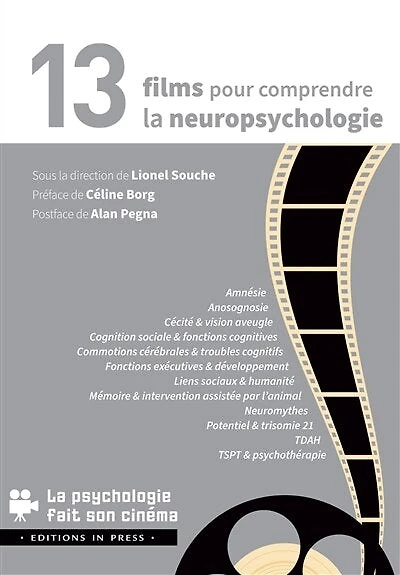 13 films pour comprendre la neuropsychologie