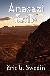 Anasazi Exile: A Science Fiction Novel