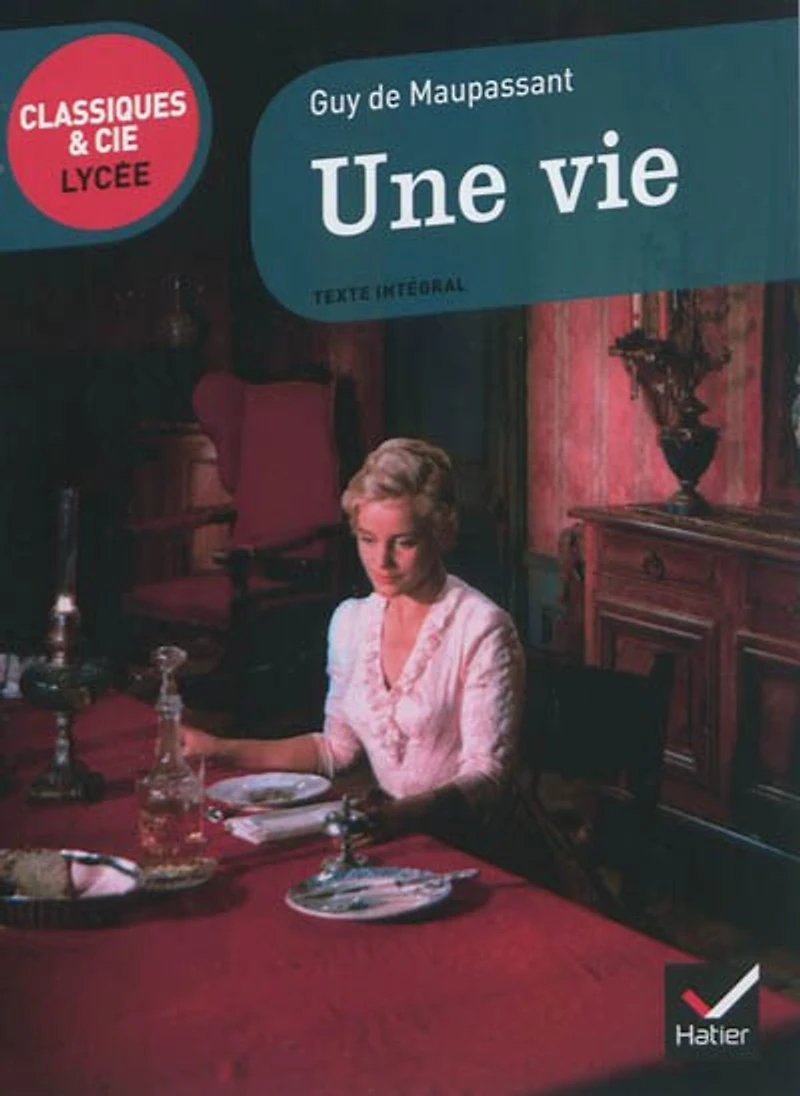Une vie (1883): et autres récits de destins femmes