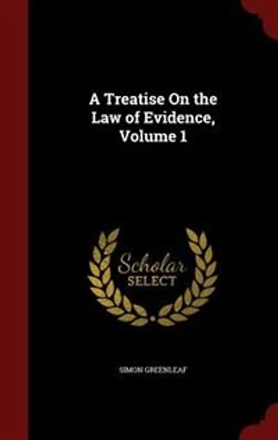 A Treatise On the Law of Evidence