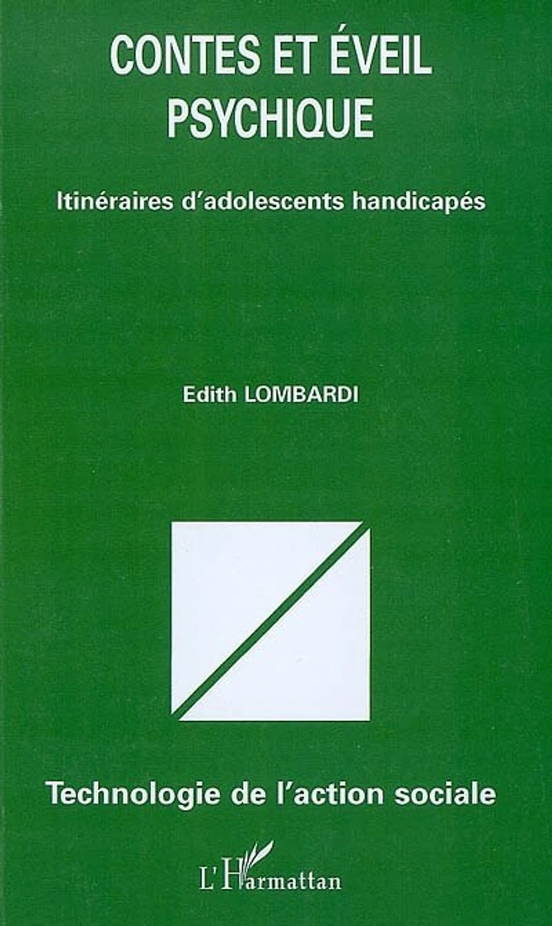Contes et éveil psychique - itinéraires d'adolescents handic