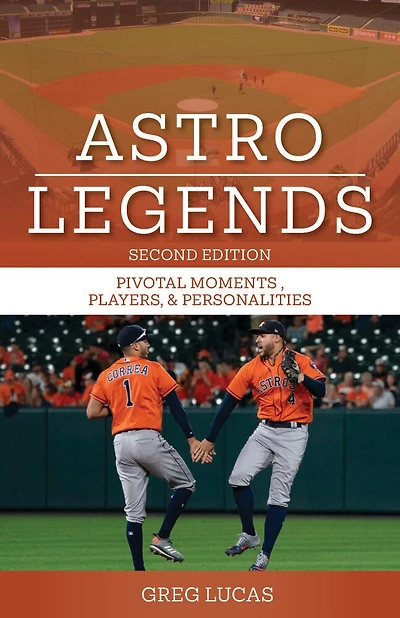 Astro Legends: Pivotal Moments, Players, and Personalities