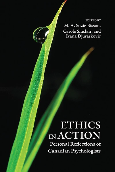 Ethics Action: Personal Reflections of Canadian Psychologists