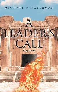A Leader's Call: King David