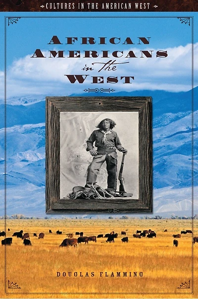 African Americans the West