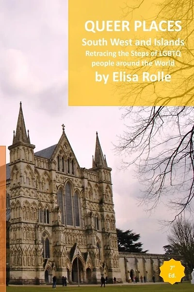 South West England and Islands: Retracing the steps of LGBTQ people around the world