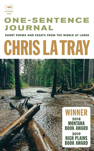 One-sentence Journal: Short Poems And Essays From The World At Large