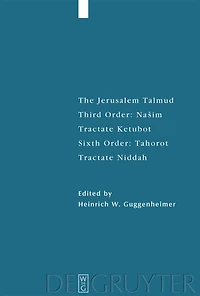 Tractate Ketubot: Sixth Order: Tahorot. Niddah