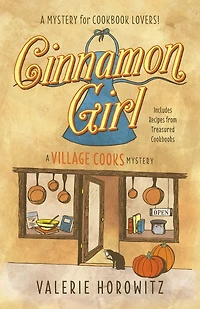 Cinnamon Girl: A Village Cooks Mystery