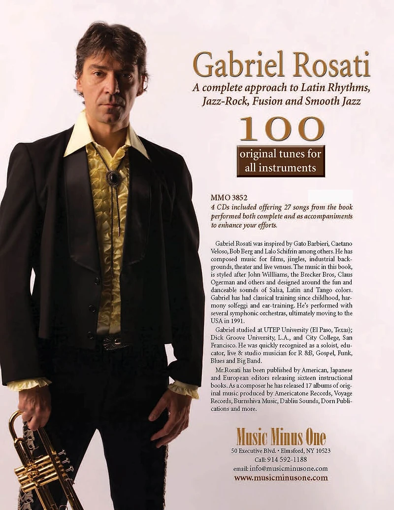 Gabriel Rosati - 100 Original Tunes For All Instruments: A Complete Approach To Latin Rhythms, Jazz-rock, Fusion & Smooth Jazz