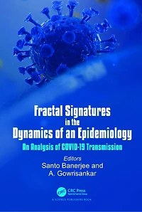 Fractal Signatures the Dynamics of An Epidemiology: Analysis COVID-19 Transmission