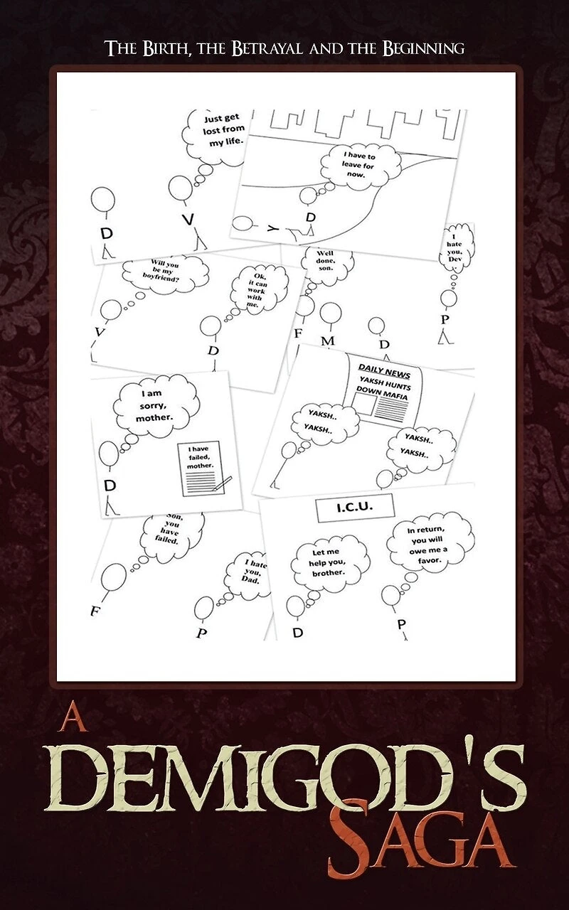 A Demigod's Saga: the Birth, Betrayal and Beginning