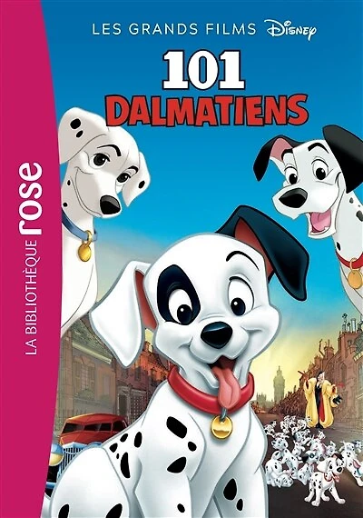 Les 101 dalmatiens: le roman du film