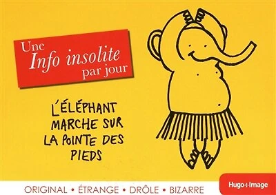 Une info insolite par jour: original, étrange, drôle, bizarre