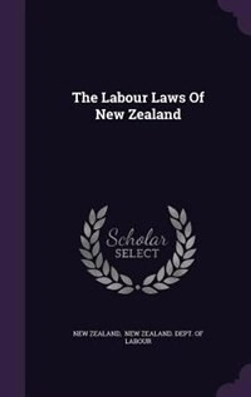 The Labour Laws Of New Zealand
