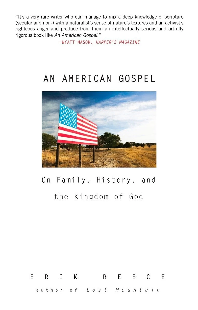 An American Gospel: On Family, History, And The Kingdom Of God