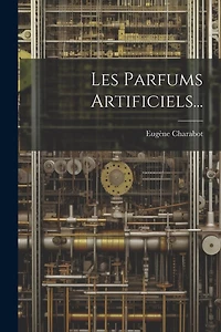 Les Parfums Artificiels