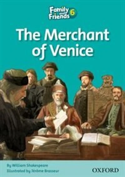 Family and Friends 6: Merchant of Venice