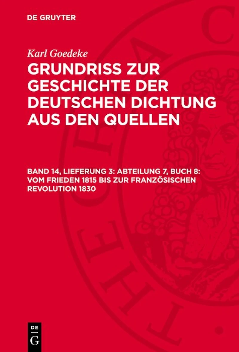 Abteilung 7, Buch 8: Vom Frieden 1815 bis zur französischen Revolution 1830