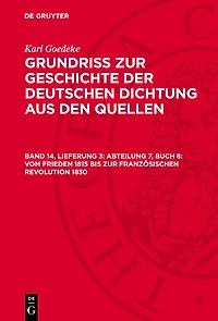 Abteilung 7, Buch 8: Vom Frieden 1815 bis zur französischen Revolution 1830