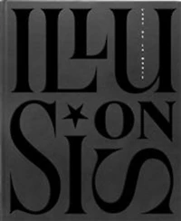 Illusions: Art de la magie, affiches de l'âge d'or de la magie