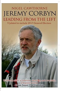 Jeremy Corbyn: Leading from the Left